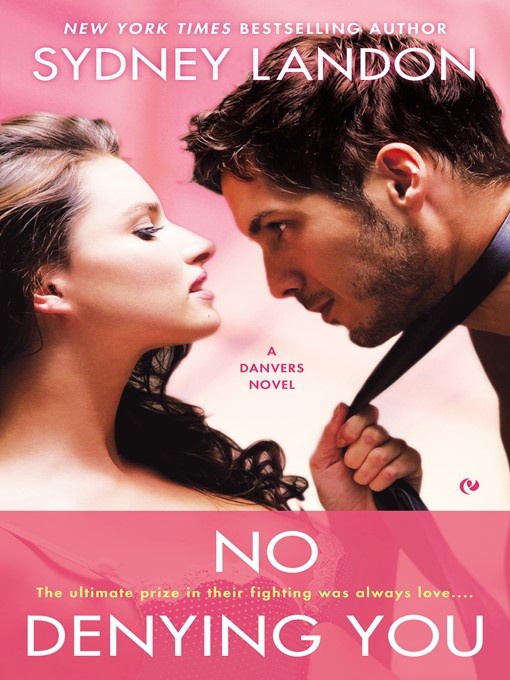 Title details for No Denying You by Sydney Landon - Available